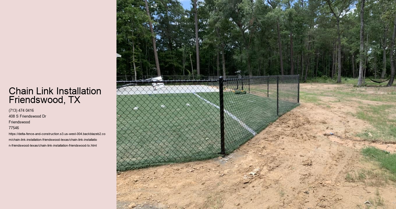 Chain Link Installation Friendswood, TX